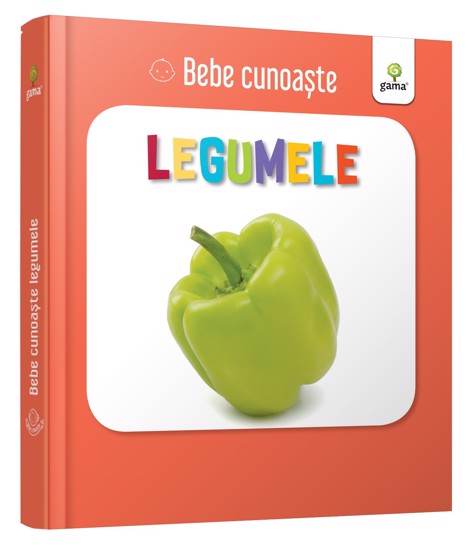 Bebe cunoaste - Legumele (resigilat)