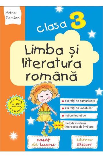 Limba și literatura română pentru clasa a III-a. Caiet de lucru. Comunicare vocabular noţiuni teoretice (resigilat)