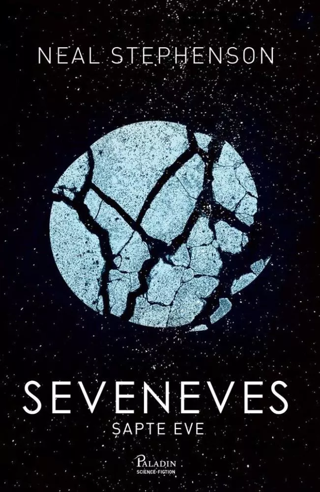 Seveneves. Sapte Eve (resigilat)