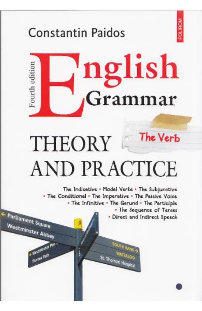 English Grammar. Theory and Practice Vol 1+2+3 (resigilat)