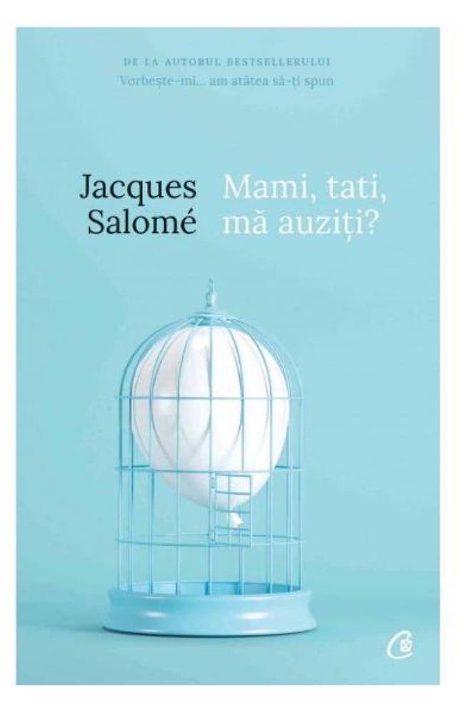 Mami tati ma auziti? Pentru o mai buna intelegere a copilului (resigilat)