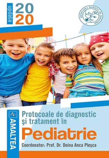 Protocoale de diagnostic si tratament in pediatrie 2020 (resigilat)