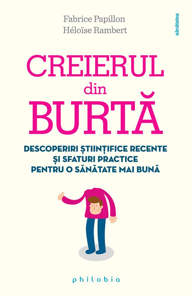 Creierul din burta (resigilat)