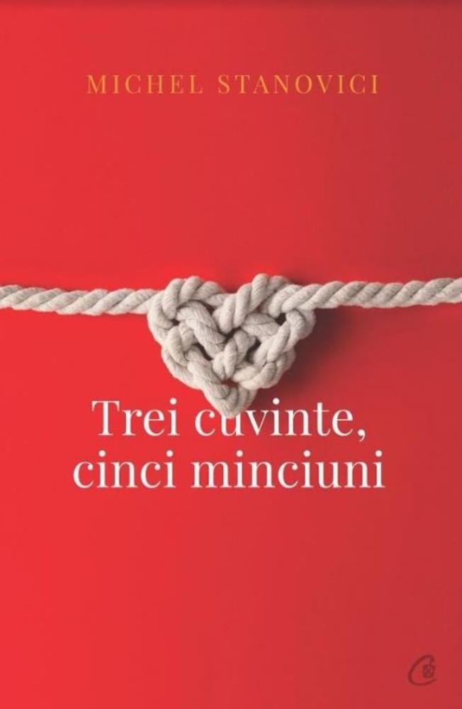Trei cuvinte cinci minciuni (resigilat)