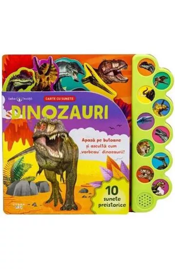 Bebe invata. Dinozauri. Carte cu sunete (resigilat)