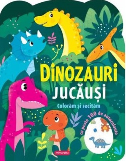 Vezi detalii pentru Dinozauri jucausi - Coloram si recitam