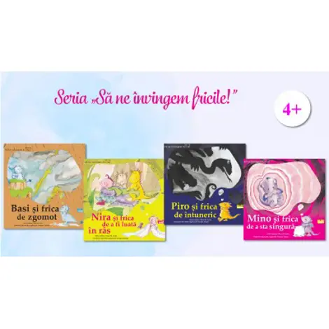 Seria "Sa ne invingem fricile"