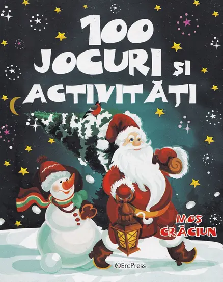 100 jocuri si activitati. Mos Craciun