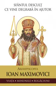Sfantul descult ce vine degraba in ajutor