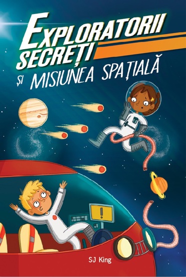 Exploratorii secreti si misiunea spatiala