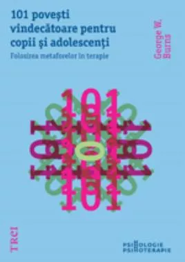 101 POVESTI vindecatoare pentru COPII si ADOLESCENTI (resigilat)