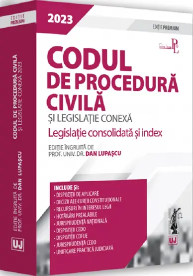 Codul de procedura civila si legislatie conexa