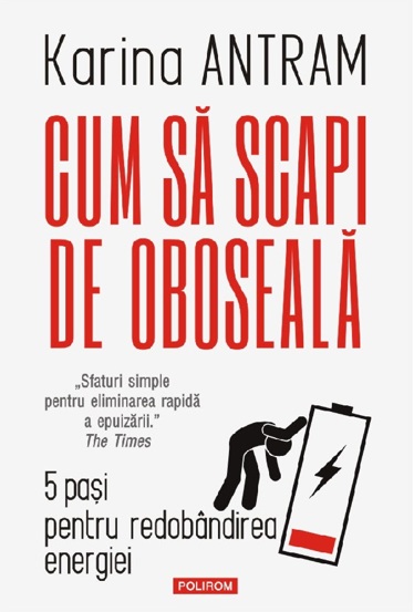 Cum sa scapi de oboseala