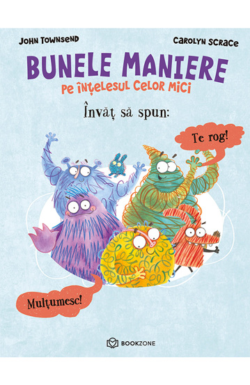 Învăț să spun Te rog și Mulțumesc (resigilat)