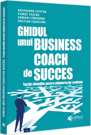 Vezi detalii pentru Ghidul unui business coach de succes