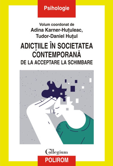 Adictiile in societatea contemporana