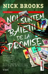 Noi suntem baietii de la Promise