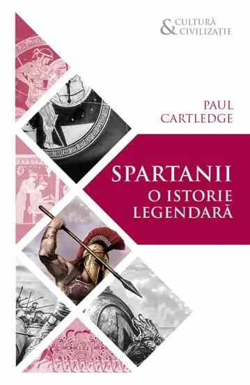 Spartanii. O istorie legendara