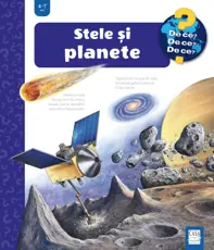 Stele și planete. Colectia De ce, de ce, de ce?