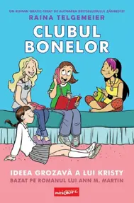 Clubul bonelor Vol. 1 Ideea grozava a lui Kristy  