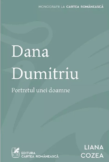 Dana Dumitriu. Portretul unei doamne 