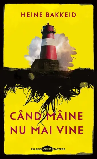 Cand maine nu mai vine  