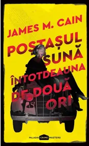 Postasul suna intotdeauna de doua ori