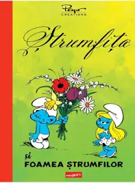 Strumfita.  Foamea strumfilor  