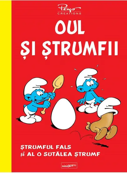 Oul si strumfii. strumful fals si al o sutalea strumf