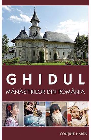 Ghidul mănăstirilor din România (resigilat)