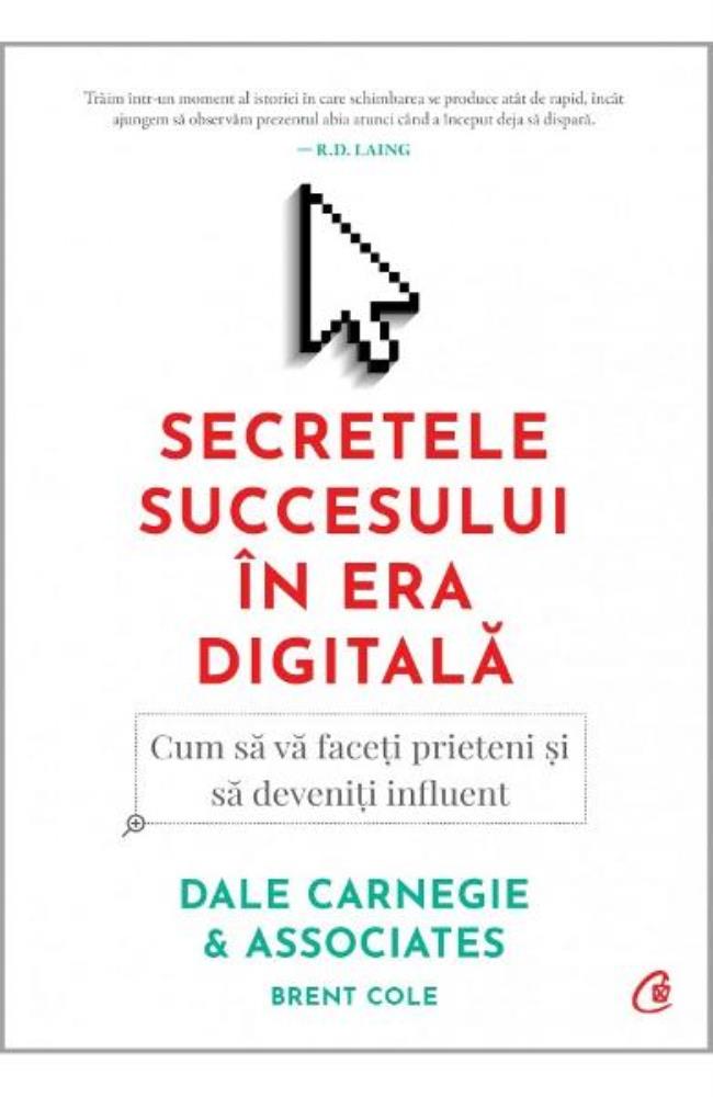 Secretele succesului in era digitala. Editia a II-a (resigilat)