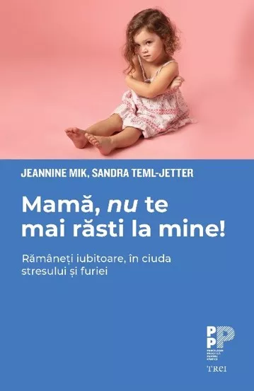 Mama, nu te mai rasti la mine! (resigilat)