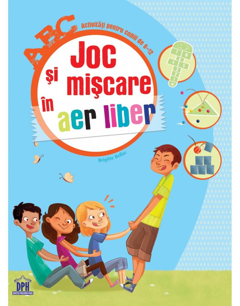 Joc si miscare in aer liber (resigilat)