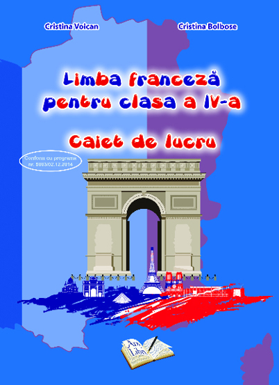 Limba franceza pentru cls. a IV-a - caiet de lucru (resigilat)