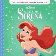 Disney. Povesti de noapte buna. Mica Sirena