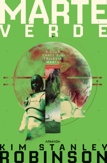 Marte verde (Trilogia Marte partea a II-a) (resigilat)