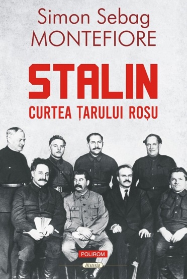 Stalin. Curtea ţarului roşu