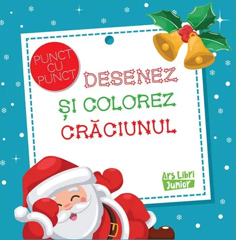 Desenez si colorez Craciunul. Punct cu punct