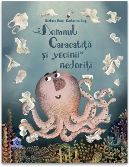 Domnul Caracatita si vecinii nedoriti