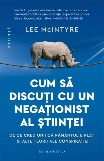 Cum sa discuti cu un negationist al stiintei