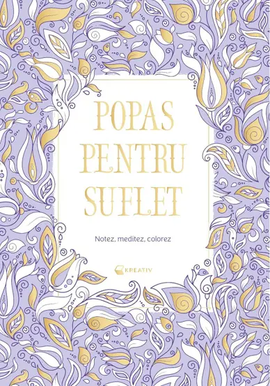 Popas pentru suflet. Notez, meditez, colorez