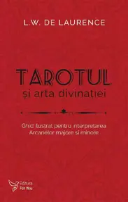 Tarotul si arta divinatiei