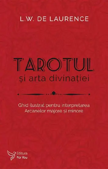 Tarotul si arta divinatiei
