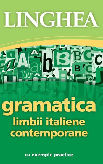 Vezi detalii pentru Gramatica limbii italiene contemporane