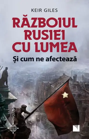 Razboiul Rusiei cu lumea si cum ne afecteaza