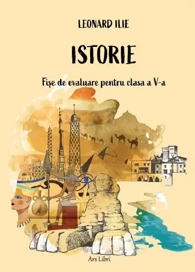 Istorie. Fise de evaluare pentru clasa a V-a