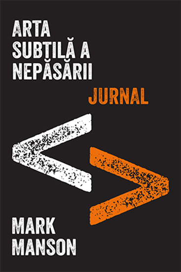 Arta subtilă a nepăsării. Jurnal (resigilat)