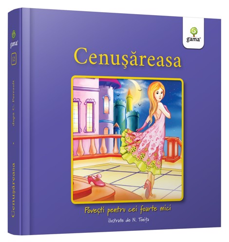 Cenusareasa - Povesti pentru cei foarte mici (resigilat)