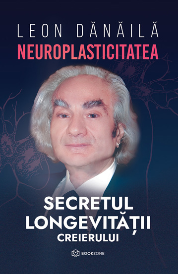 Neuroplasticitatea: Secretul longevității creierului (resigilat)