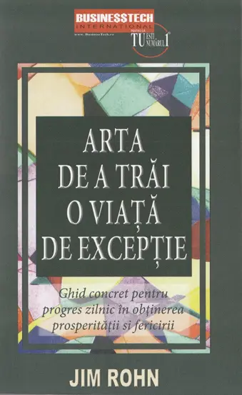 Arta de a trai o viata de exceptie